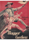 Sztrilich Pál - Magyar Cserkész XVIII. évfolyam (1936-1937)