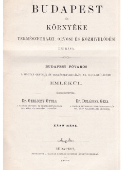 Gerlóczy Gyula, Dulácska Géza - Budapest és környéke I.