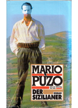 Puzo, Mario - Der Sizilianer Puzo, Mario - Der Sizilianer, München 1986 antikvár könyv