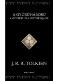 J. R. R. Tolkien - A Gyűrűháború