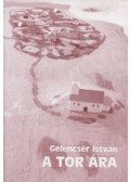 Gelencsér István - A tor ára (aláírt)