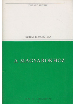 Berzsenyi Dániel - A magyarokhoz Berzsenyi Dániel - A magyarokhoz, Budapest 1994 antikvár könyv