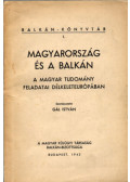 Gál István - Magyarország és a balkán (dedikált)