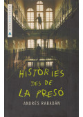 Andrés Rabadán - Históries des de la presó