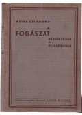 Weisz Zsigmond - A fogászat