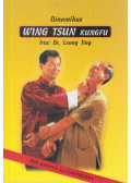 Ting, Leung - Dinamikus Wing Tsun kungfu