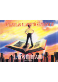 L. Ron Hubbard - A tanulás alapvető kézikönyve