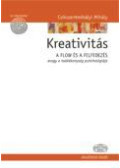 Csíkszentmihályi Mihály - Kreativitás