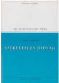 Kemény Zsigmond - Szerelem és hiúság