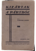 Madzsar József - Kizártak a pártból