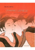 Hajdu Anita - Utamaro szépségei - Utamaros Schönheiten - Utamaro's Beauties (dedikált)