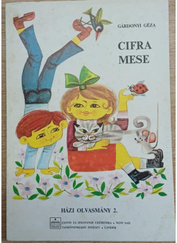 Gárdonyi Géza - Cifra mese Gárdonyi Géza - Cifra mese, Újvidék 1988 antikvár könyv