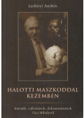 Ladányi András - Halotti maszkoddal kezemben (dedikált)