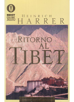 Heinrich Harrer - Ritorno al Tibet Heinrich Harrer - Ritorno al Tibet, Milano 2004 antikvár könyv