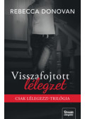 Rebecca Donovan - Visszafojtott lélegzet