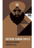 Sir Arthur Conan Doyle - Sherlock Holmes  - A négyek jele