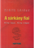 Králik Lóránd - A sárkány fiai