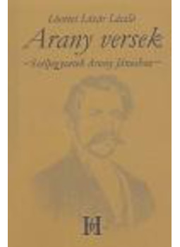 Lövétei Lázár László - Arany versek Lövétei Lázár László - Arany versek, null 2009 antikvár könyv
