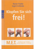 Franke, Rainer,Schlieske, Ingrid - Klopfen Sie sich frei