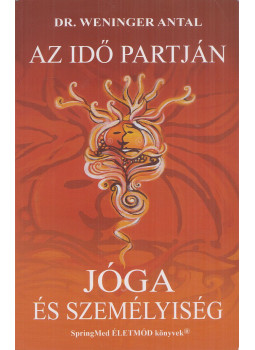 Weninger Antal - Az idő partján Weninger Antal - Az idő partján, Budapest 2013 antikvár könyv