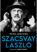 Szacsvay László, Vajda Katalin - Féltem, amíg éltem