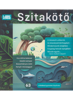 Horgas Judit (Szerk.), Levendel Júlia (Szerk.) - Szitakötő 2023/63. Horgas Judit (Szerk.), Levendel Júlia (Szerk.) - Szitakötő 2023/63., Budapest 2023 antikvár könyv