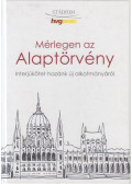 Molnár Benedek,Németh Márton,Tóth Péter - Mérlegen az Alaptörvény