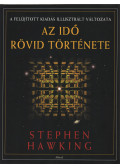 Stephen Hawking  - Az idő rövid története