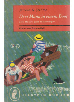 Jerome K. Jerome - Drei Mann in einem Boot Jerome K. Jerome - Drei Mann in einem Boot, Berlin 1960 antikvár könyv