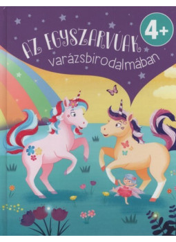 - Az egyszarvú és a varázslatos erdő - Az egyszarvú és a varázslatos erdő, null 2022 antikvár könyv