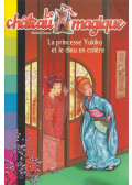 Katie Chase - La princesse Yukiko et le dieu en colere