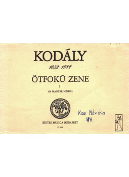 Kodály Zoltán - Ötfokú zene I. Kodály Zoltán - Ötfokú zene I., Budapest 1983 antikvár könyv