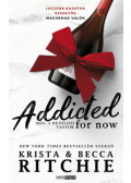 Krista Ritchie, Becca Ritchie - Addicted for now - Még a beteged vagyok