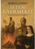 Bakos László - Isten gyermekei