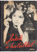Albert E. Kahn - Játék a halállal