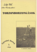 Láp Pál,(alias: Wessely Gábor) - Torzonborzongások - Egyszínű füzetek 2. sárga