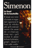 Georges Simenon - Le fond de la bouteille