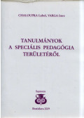 Chaloupka Lubos,Varga Imre - Tanulmányok a speciális pedagógia területéről