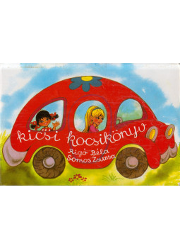 Rigó Béla, Somos Zsuzsanna - Kicsi kocsikönyv Rigó Béla, Somos Zsuzsanna - Kicsi kocsikönyv, null 0 antikvár könyv