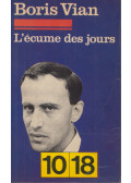 Boris Vian - L'écume des jours