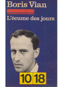 Boris Vian - L'écume des jours Boris Vian - L'écume des jours, Paris 1963 antikvár könyv