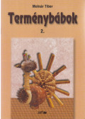 Molnár Tibor - Terménybábok 2.
