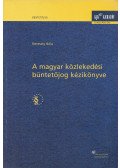 Kereszty Béla - A magyar közlekedési büntetőjog kézikönyve