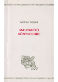 Molnos Angéla - Magyarító könyvecske