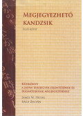 James W. Heisig,Rácz Zoltán - Megjegyezhető kandzsik I. kötet