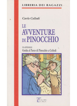 Carlo Collodi - Le avventure di Pinocchio Carlo Collodi - Le avventure di Pinocchio, Milano 2002 antikvár könyv