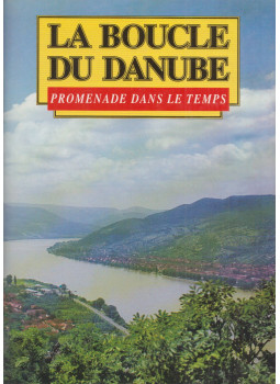 Klaudy Kinga - La boucle du Danube Klaudy Kinga - La boucle du Danube, Budapest 1994 antikvár könyv