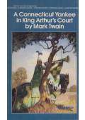 Mark Twain - A Connecticut Yankee in King Arthur's Court
