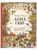 Rachel Piercey - Sürög-forog a Kerek Erdő