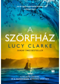 Lucy Clarke - A Szörfház